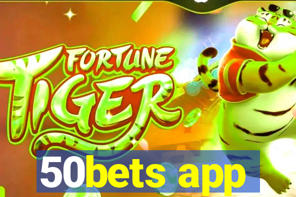 50bets app